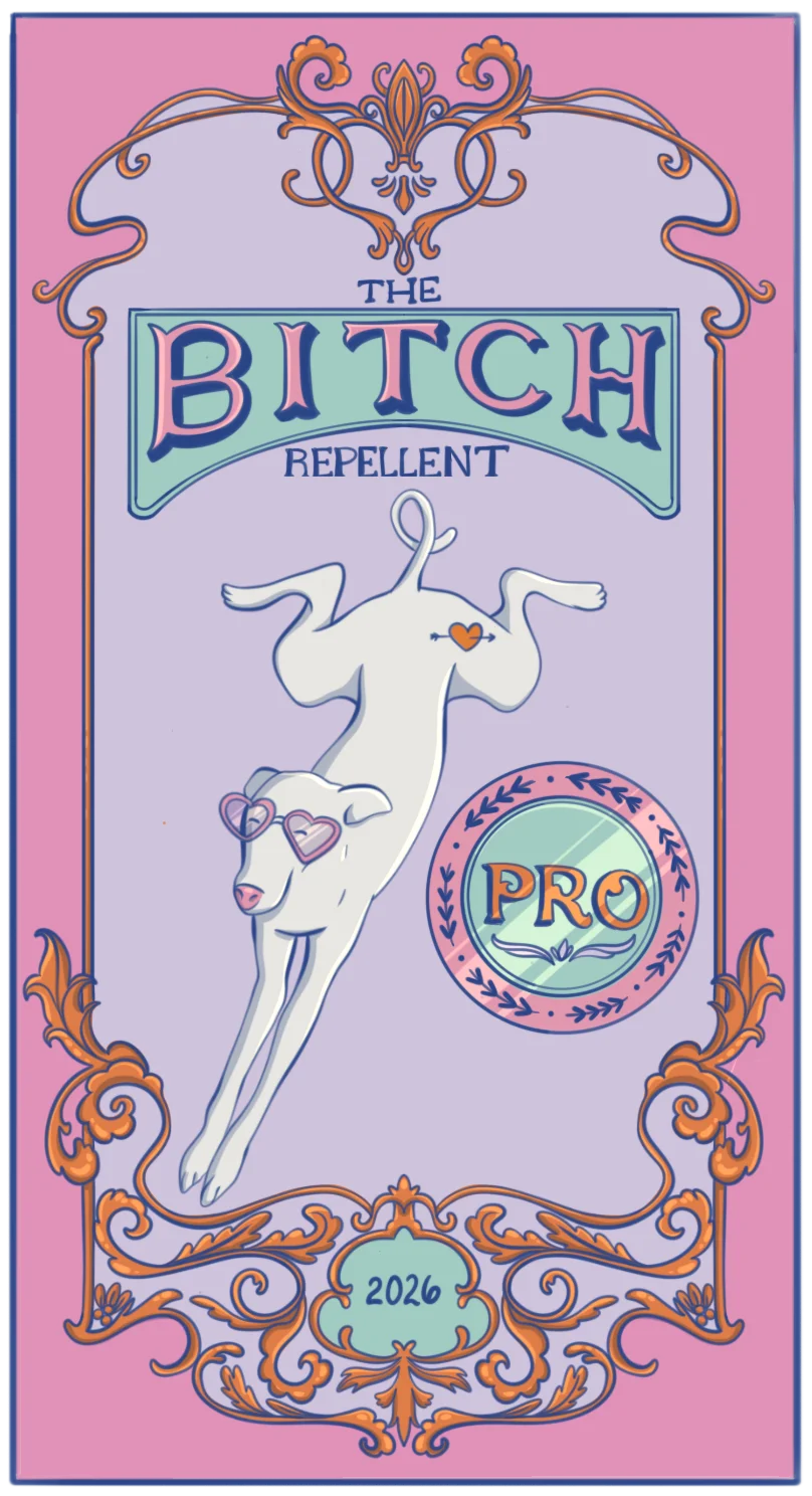 Finished flat Bitch Repellent label in pink and lilac with aqua blue lettering and orange ornaments